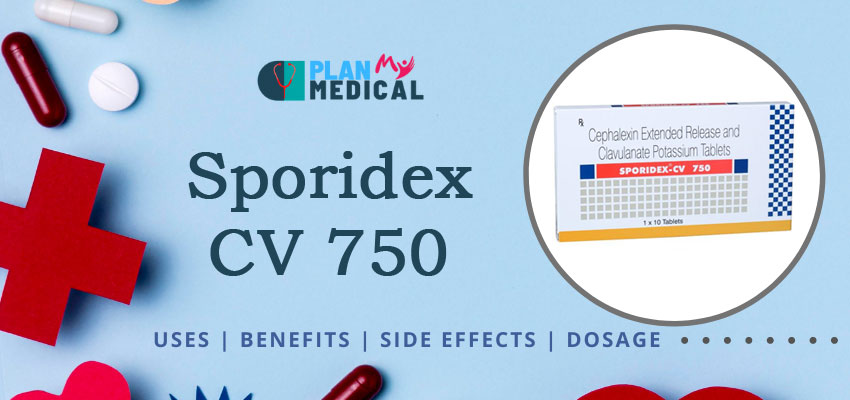 sporidex cv 750 uses benefits side effects price
