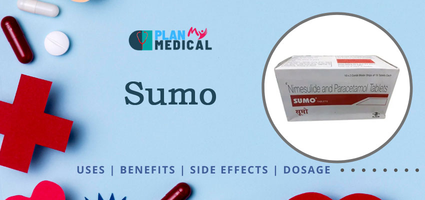 sumo tablet uses, benefits, composition and side effects