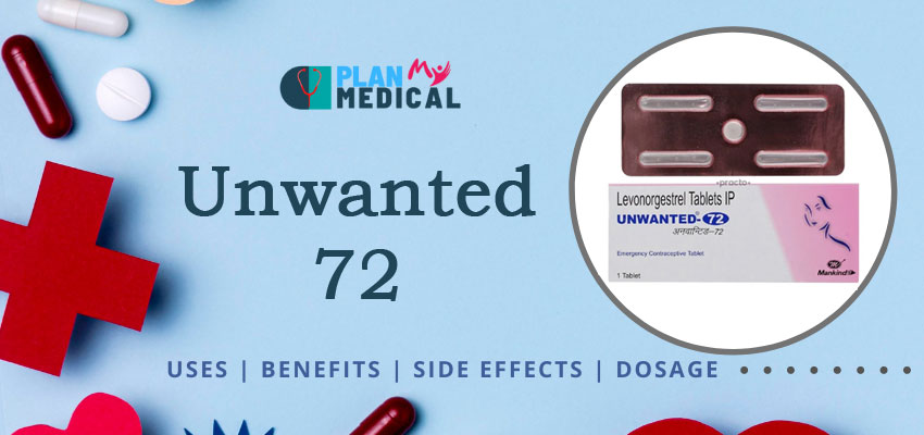 unwanted 72 tablet uses side effects price