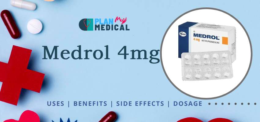 Overview of Medrol 4mg Tablet