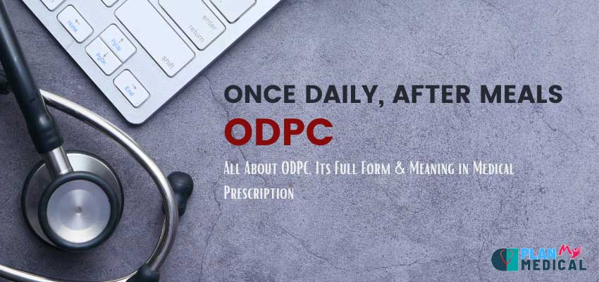 odpc full form in medical prescription