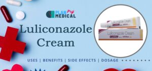 Luliconazole Cream Uses, Benefits, Side Effects, Dosage & Price in India